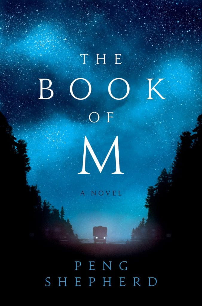 The Book of M, novel by City Short Course alumna, Peng Shepherd