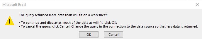 Excel error explaining that CSV file being imported will be truncated as it has more rows than an Excel worksheet can handle